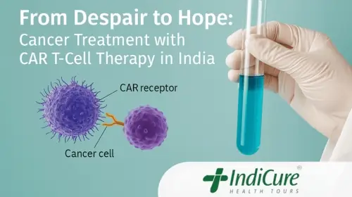 cancer treatment with CAR T-cell therapy in India cancer treatment with CAR T-cell therapy in India